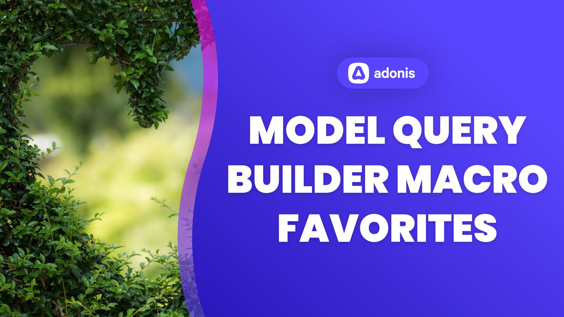 AdonisJS Model Query Builder Macro Favorites